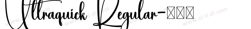 Ultraquick Regular字体转换